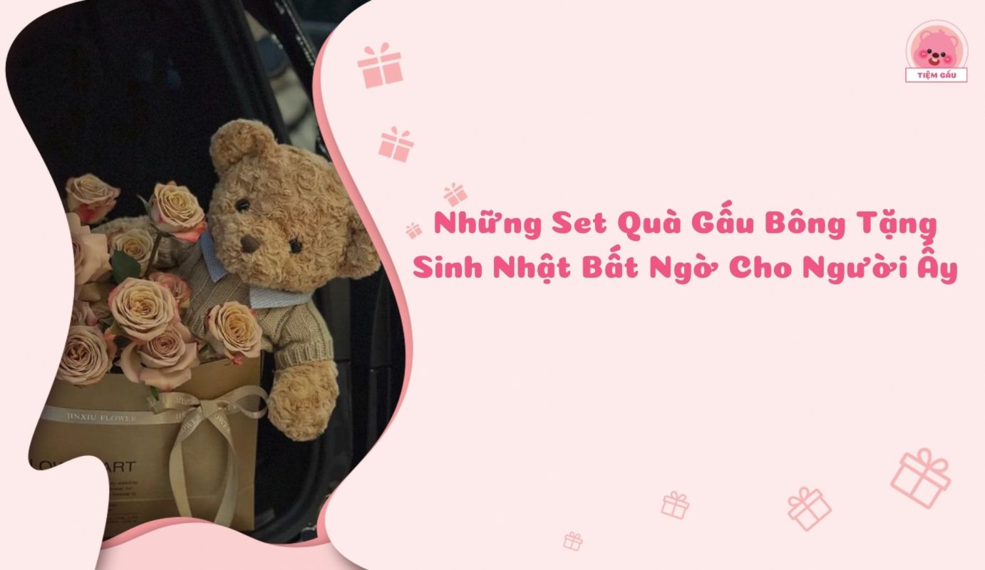 set quà gấu bông tặng sinh nhật