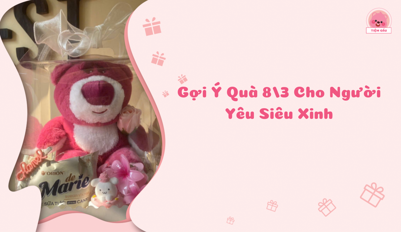 gợi ý quà 8/3 cho người yêu siêu xinh